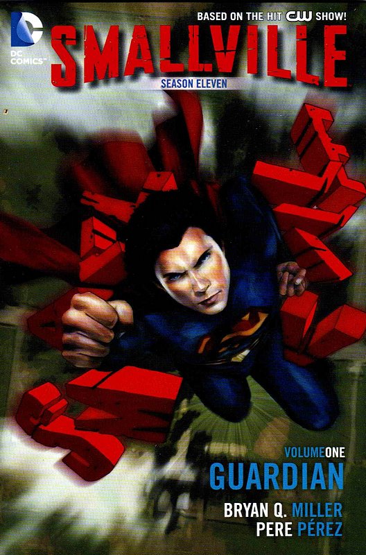 Cover of Smallville Season 11 (GN) (Softback) #1. One of 250,000 Vintage American Comics on sale from Krypton!