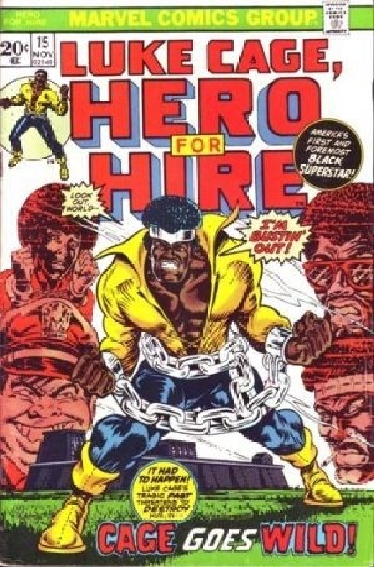 Cover of Hero For Hire (Vol 1) Luke Cage #15. One of 250,000 Vintage American Comics on sale from Krypton!