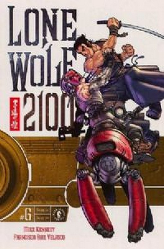 Cover of Lone Wolf 2100 (Vol 1) #6. One of 250,000 Vintage American Comics on sale from Krypton!