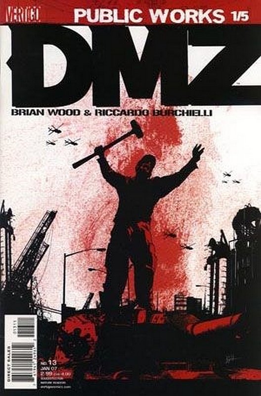 Cover of DMZ (Vol 1) #13. One of 250,000 Vintage American Comics on sale from Krypton!