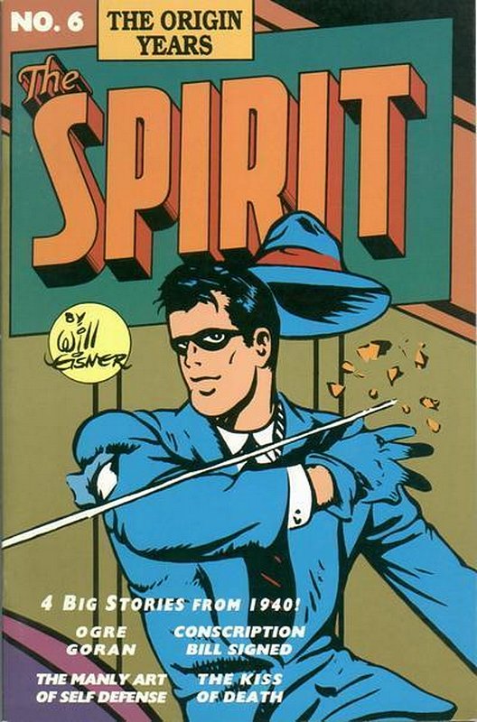 Cover of Spirit: The Origin Years #6. One of 250,000 Vintage American Comics on sale from Krypton!