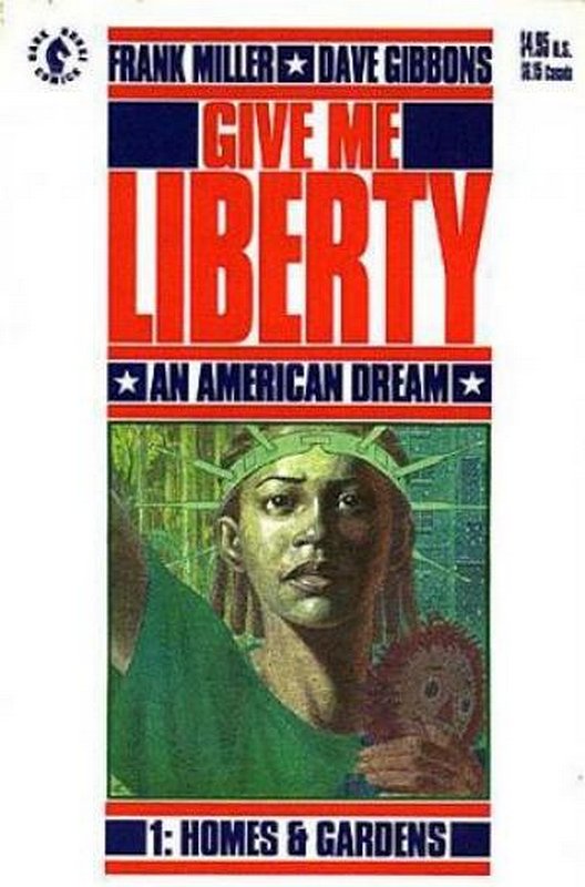 Cover of Give me Liberty (1990 Ltd) #1. One of 250,000 Vintage American Comics on sale from Krypton!