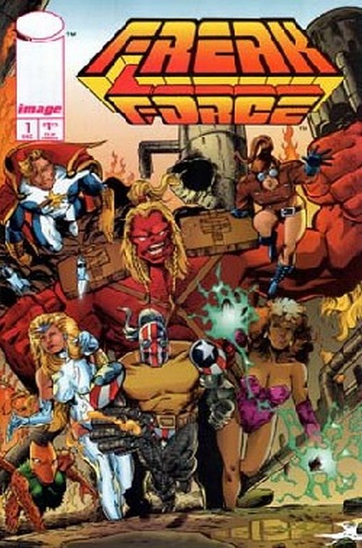 Cover of Freak Force (Vol 1) #1. One of 250,000 Vintage American Comics on sale from Krypton!