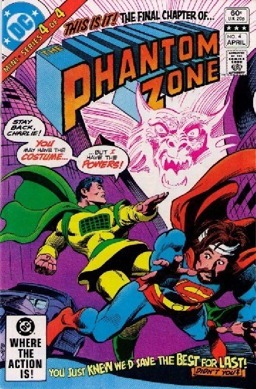 Cover of Phantom Zone (1982 Ltd) #4. One of 250,000 Vintage American Comics on sale from Krypton!
