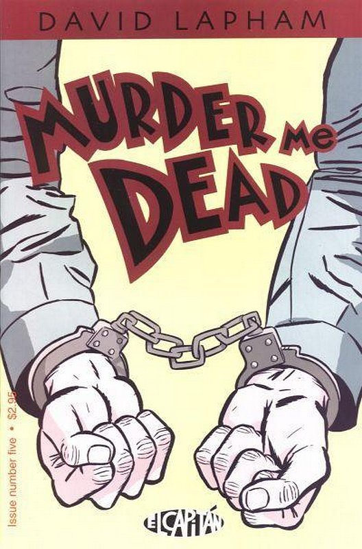 Cover of Murder Me Dead (Vol 1) #5. One of 250,000 Vintage American Comics on sale from Krypton!