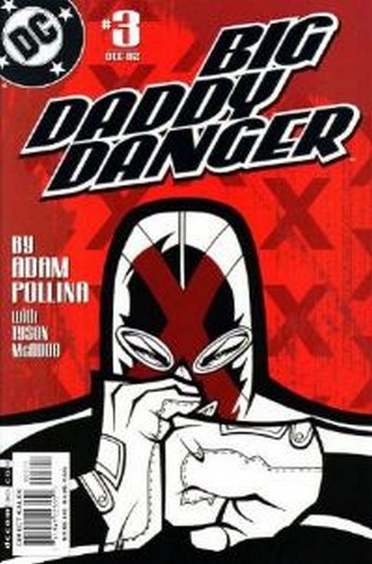 Cover of Big Daddy Danger (2002 Ltd) #3. One of 250,000 Vintage American Comics on sale from Krypton!