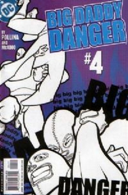 Cover of Big Daddy Danger (2002 Ltd) #4. One of 250,000 Vintage American Comics on sale from Krypton!