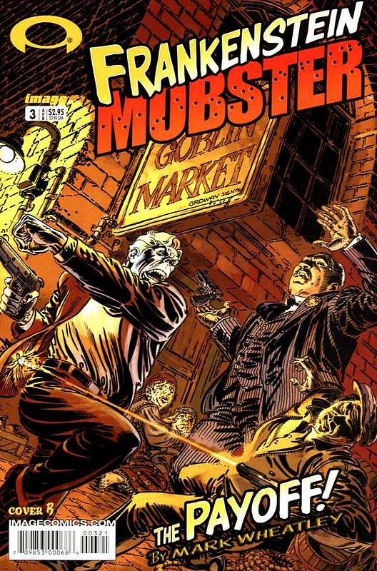 Cover of Frankenstein Mobster (2003 Ltd) #3. One of 250,000 Vintage American Comics on sale from Krypton!