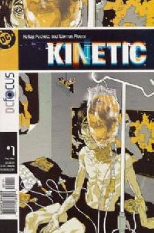Cover of Kinetic (Vol 1) #1. One of 250,000 Vintage American Comics on sale from Krypton!