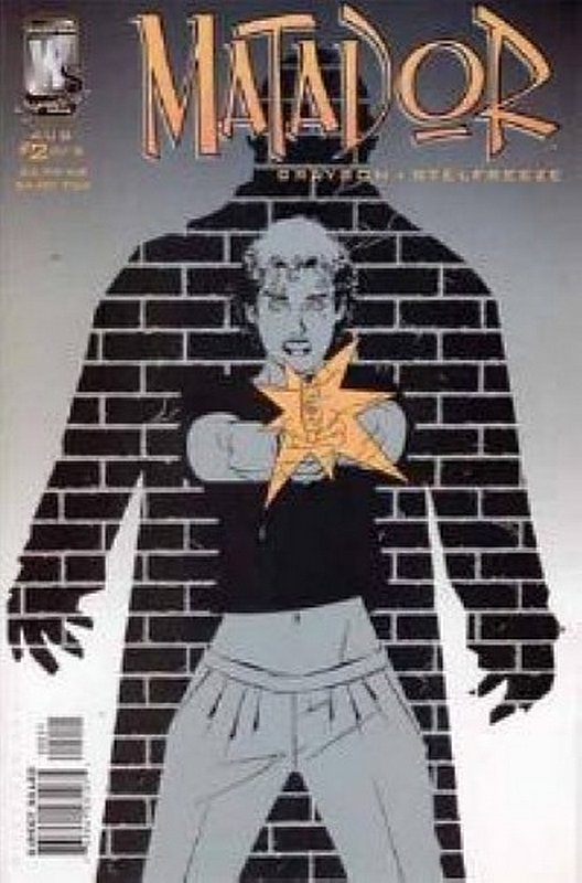 Cover of Matador (2005 Ltd) #2. One of 250,000 Vintage American Comics on sale from Krypton!