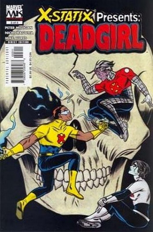 Cover of X-Statix presents: Dead Girl (2006 Ltd) #3. One of 250,000 Vintage American Comics on sale from Krypton!