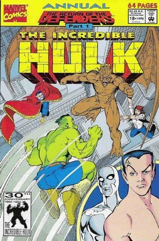 Return of the Defenders Part 1<br> Cover of Incredible Hulk Annual #18. One of 250,000 Vintage American Comics on sale from Krypton!