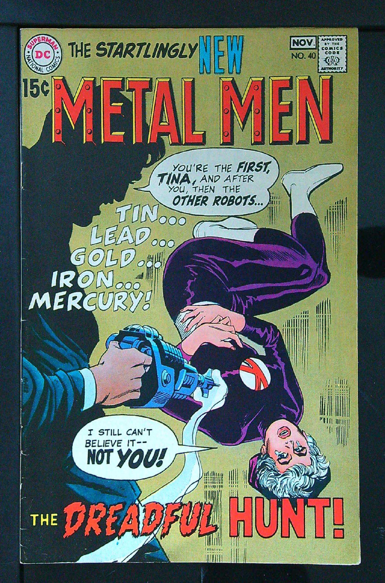 Cover of Metal Men (Vol 1) #40. One of 250,000 Vintage American Comics on sale from Krypton!