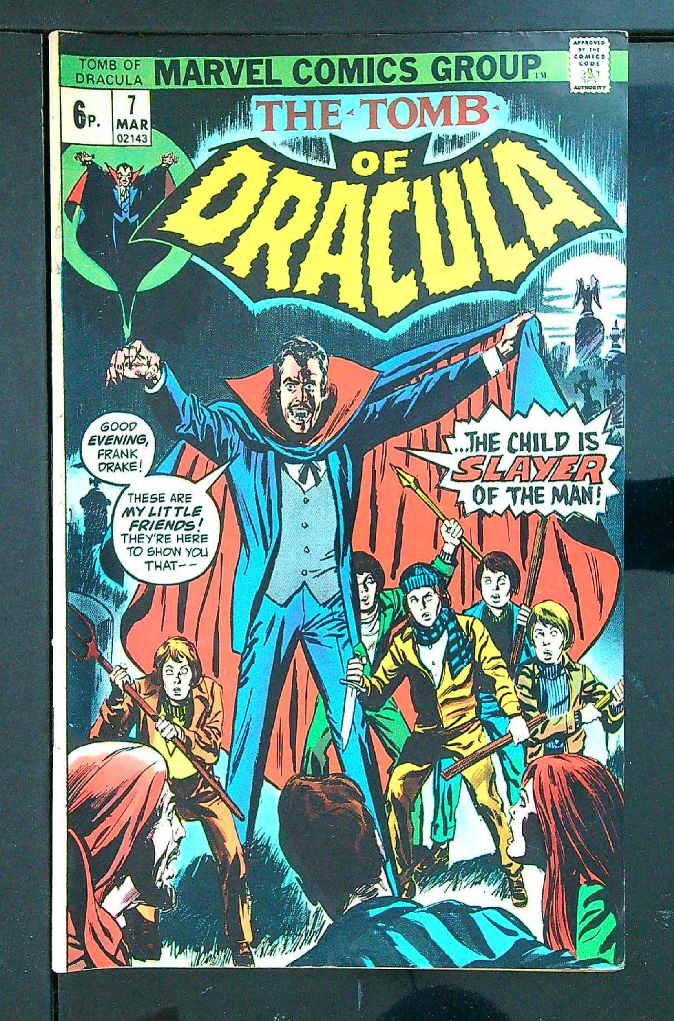 Cover of Tomb of Dracula (Vol 1) #7. One of 250,000 Vintage American Comics on sale from Krypton!